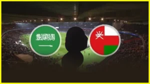 شاهد الان البث المباشر.. مباراة عمان ضد السعودية في كأس العرب 2025